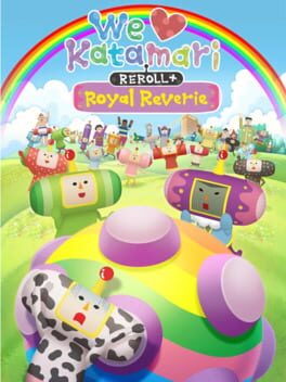 we-love-katamari-reroll-plus-royal-reverie